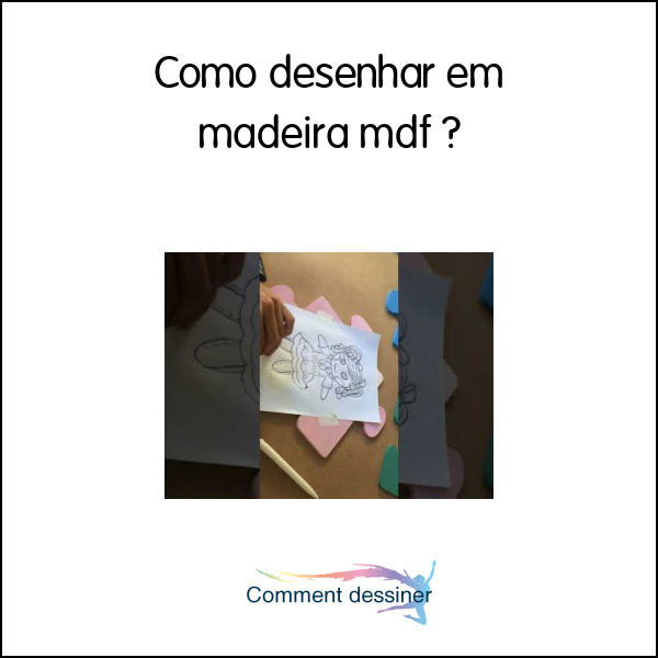 Como desenhar em madeira mdf